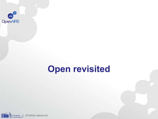 Open revisited
20150528_webinar-OA
 