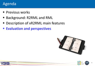 25
 Previous works
 Background: R2RML and RML
 Description of xR2RML main features
 Evaluation and perspectives
Agenda
 