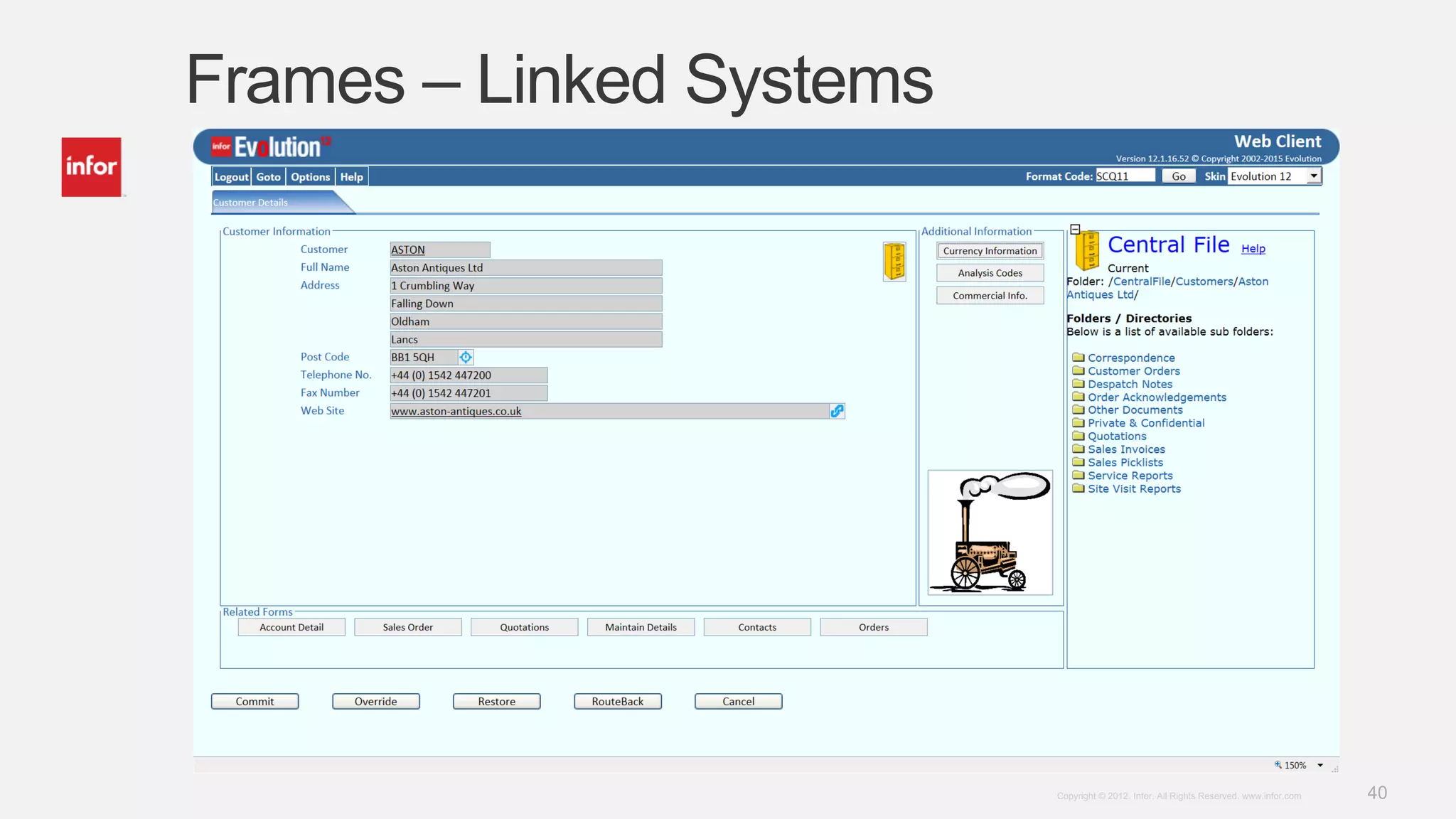 40Copyright © 2012. Infor. All Rights Reserved. www.infor.com
Frames – Linked Systems
 