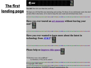 The ﬁrst
landing page
 