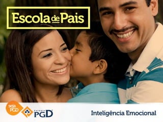 Escola de Pais • Inteligência Emocional