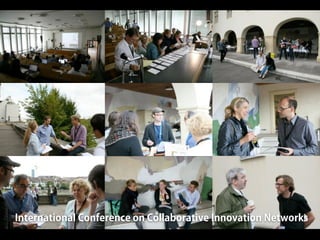International Conference on Collaborative Innovation Networks
 