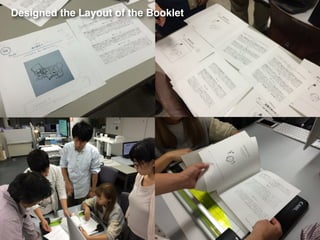 Designed the Layout of the Booklet
 