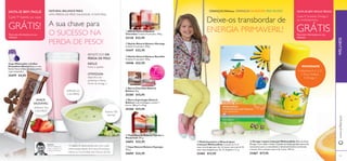 82 8382 83
ብ Barra Chocolate Natural
Balance 40 g.
25385 €15,95
ቦ Barra Superbagas Natural
Balance Cada embalagem contém 7
barras. 280 g (7 x 40 g).
25386 €15,95
ቢ Batido Natural Balance
Chocolate Contém 21 porções. 378 g.
22138 €32,95
ባ Batido Natural Balance Morango
Contém 21 porções. 378 g.
15447 €32,95
ቤ Batido Natural Balance Baunilha
Contém 21 porções. 378 g.
15448 €32,95Copo Misturador e Colher
Doseadora (Roxo) Misture o seu
Batido Natural Balance neste prático
copo misturador.
25479 €4,95
ቢ Multivitamínico e Mineral (para
crianças) WellnessKids Crianças de 4 a 9
anos, uma drageia por dia. Crianças com mais de 10
anos, duas drageias por dia. 21 drageias x 1,1 g.
22465 €13,95
ባ Ómega 3 (para crianças) WellnessKids Óleo de Peixe
Ómega 3 com sabor a limão. Contém os ácidos gordos essenciais
necessários para o crescimento e desenvolvimento normal das
crianças. Para crianças a partir de 3 anos. 105 ml.
22467 €17,95
IMUNIDADE
•Vitaminas A, C e D
• Zinco, Selénio
• Ómega 3
Peça mais informações ao seu
Assessor
SINTA-SE BEM. PAGUE MENOS.
GRÁTIS
Cada 4º produto Ómega 3
ou multivitamínico
CRIANÇAS SAUDÁVEIS, PAIS FELIZES!
www.oriﬂame.pt
CRIANÇAS Wellness
WELLNESS
83
7barras
em cada
embalagem!
ቨ Sopa Natural Balance Espargos
392 g.
24694 €32,95
ቧ Sopa Natural Balance Tomate e
Manjericão 392 g.
24693 €32,95
Deixe-os transbordar de
ENERGIA PRIMAVERIL!
Cada 4º batido ou sopa
GRÁTIS!
Peça mais informações ao seu
Assessor
SINTA-SE BEM. PAGUE NATURAL BALANCE PARA
UMA PERDA DE PESO SAUDÁVEL E NATURAL.
Stig Steen
MD, PhD, Professor de
cirurgia cardiotorácia no
Hospital Universitário
“O batido foi desenvolvido por mim e pela
minha equipa depois de 8 anos de pesquisa
intensa na Comunidade das Ciências daVida
APENAS 150
CALORIAS
SNACK
SAUDÁVEL!
Apenas 100
calorias!
APENAS 65
CALORIAS!
Fome e apetite
BENEFÍCIOS DA
PERDA DE PESO
REDUZ
OTIMIZADA
Ideal: Rico em
proteínas e ﬁbras.
Fonte de ómega 3.
A sua chave para
O SUCESSO NA
PERDA DE PESO!
ቢ
ባ
ቢ
ባ
ቤ
ብ ቦ
ቧ
ቨ
 