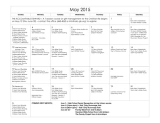 May 2015
Sunday Monday Tuesday Wednesday Thursday Friday Saturday
THE ACCOUNTABLE STEWARD – A 7-session course on gift management for the Christian life begins
on May 12 (thru June 30) – contact the office (468-4065 or info@oslc-gb.org) to register.
1 2
8am Men’s Basketball
10:15am KINDLE Cluster
3
7:45am Trad Worship
7:45am Bible Study
9:15am Praise Worship
9:15am Bible Study
9:30am Sunday school
w/Bible Olympics
10:30am Bible Study
10:45am Trad Worship
w/Youth Confirmation
4
6pm KINDLE Cluster
6:30pm Elders
7pm Writers Group
Michelle – Vacation
NO SCRIP
5
7am Bible Study
9am Bible Study
10:30am Staff Meeting
6
7:30am Trinity Muffins for
Moms
6pm Praise Band
6pm KINDLE Cluster
7
12:15pm Worship
3pm Fish Fry Prep
6:30pm Worship
8
5pm Monthly Fish Fry
6:30pm Trinity Spring
Concert
9
8am Men’s Basketball
10:15am KINDLE Cluster
11am-2pm – SHRED Fest
and Brat Fry at Thrivent
(2301 Riverside Dr.) for
Wounded Warrior Project
10 Mite Box Sunday
Mothers’ Day
Adult Confirmation
7:45am Trad Worship
7:45am Bible Study
9:15am Praise Worship
9:15am Bible Study
9:30am Sunday school
10:30am Bible Study
10:45am Trad Worship
w/Holy Baptism
11
2pm Chicks w/Stix
6pm KINDLE Cluster
6pm Personnel & Finance
6:45pm Church Council
12
7am Bible Study
9am Bible Study
10:30am Staff Meeting
7pm The Accountable
Steward - Session 1
13
6pm Praise Band
6pm KINDLE Cluster
14
12:15pm Worship
6:30pm Worship
7:30pm Evangelism
15
8:30am Preschool Field
Trip to Weidner Center
16
8am Men’s Basketball
10am Men’s Bible Study
10am Gym Rental
17 Servant Sunday
7:45am Trad Worship
7:45am Bible Study
9:15am Praise Worship
9:15am Bible Study
9:30am Sunday school
10:30am Volunteer
Recognition Potluck
18
6pm KINDLE Cluster
7pm Board of Education
19
7am Bible Study
9am Bible Study
10:30am Staff Meeting
7pm The Accountable
Steward - Session 2
20
10am 4K Preschool
Closing Program
6pm Praise Band
6pm KINDLE Cluster
21
10am 3K Preschool
Closing Program
12:15pm Worship
6:30pm Worship
22
Michelle-Vacation
NO SCRIP
23
8am Men’s Basketball
10am Men’s Bible Study
24 Pentecost
7:45am Trad Worship
9:15am Trad Worship
10:45am Trad Worship
25
6:30pm GBLSA
7pm Stewardship
Memorial Day –
Office Closed
26
7am Bible Study
9am Bible Study
10:30am Staff Meeting
7pm The Accountable
Steward - Session 3
Michelle-Vacation
NO SCRIP
27
6pm Praise Band
28
12:15pm Worship
6pm VBS Meeting
6:30pm Worship
29
Last Day of School for
Green Bay Trinity
30
8am Men’s Basketball
10am Men’s Bible Study
31
7:45am Trad Worship
7:45am Bible Study
9:15am Praise Worship
9:15am Bible Study
10:30am Bible Study
10:45am Trad Worship
COMING NEXT MONTH: June 7 - High School Senior Recognition at the 9:15am service
June 12 (12pm-6pm) – Kids’ Only Rummage Sale
June 13 (8am-2pm) – Kids’ Only Rummage Sale
June 22-26 - Family Meal from 4:30-5:30pm
Vacation Bible School from 5:30-8:30pm
The Family Project from 5:30-8:30pm
 