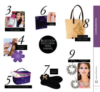 41
COMPLEMENTOS
SELECCIÓN
EXCLUSIVA
PARA
MAMÁS
EN EL INTERIOR:
39 pegatinas
 