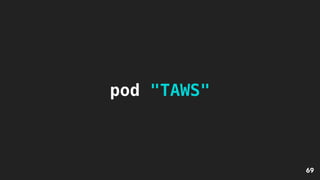 pod "TAWS"
69
 