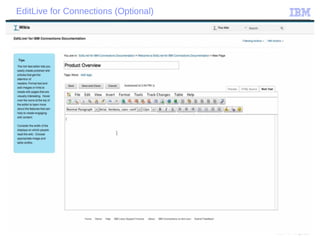 © 2014 IBM Corporation
EditLive for Connections (Optional)
 