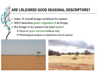 Early assessment of forage availability for An ASSET Protection Insurance scheme