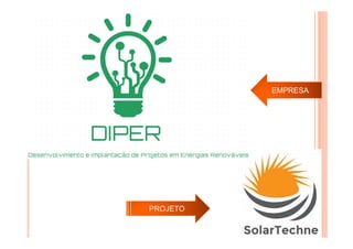 EMPRESA
PROJETO
 