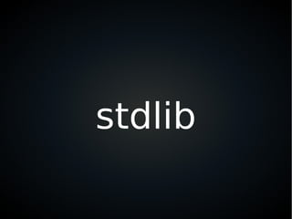 stdlib
 