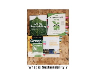 What is Sustainability ?
 