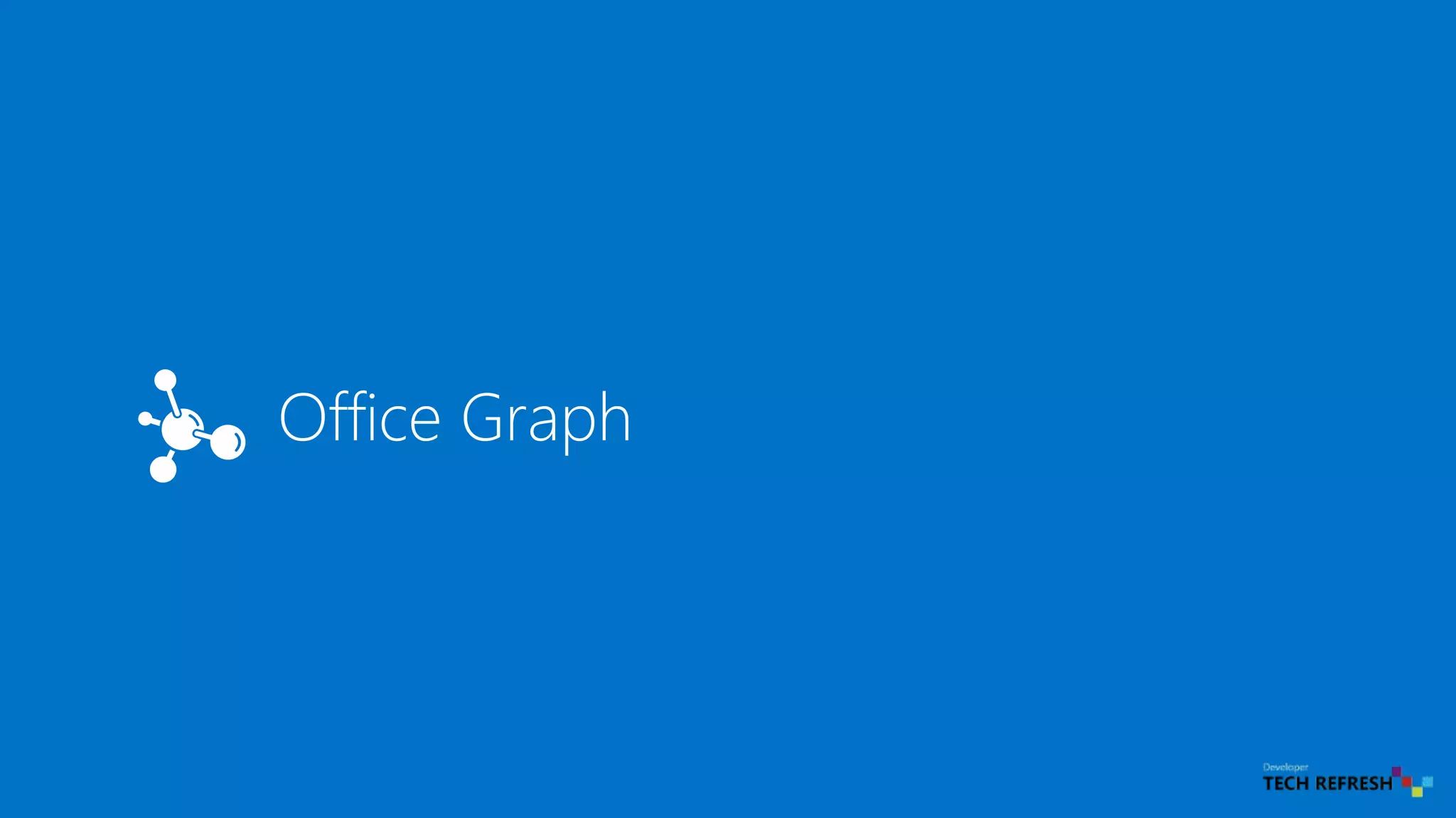 Office Graph
 