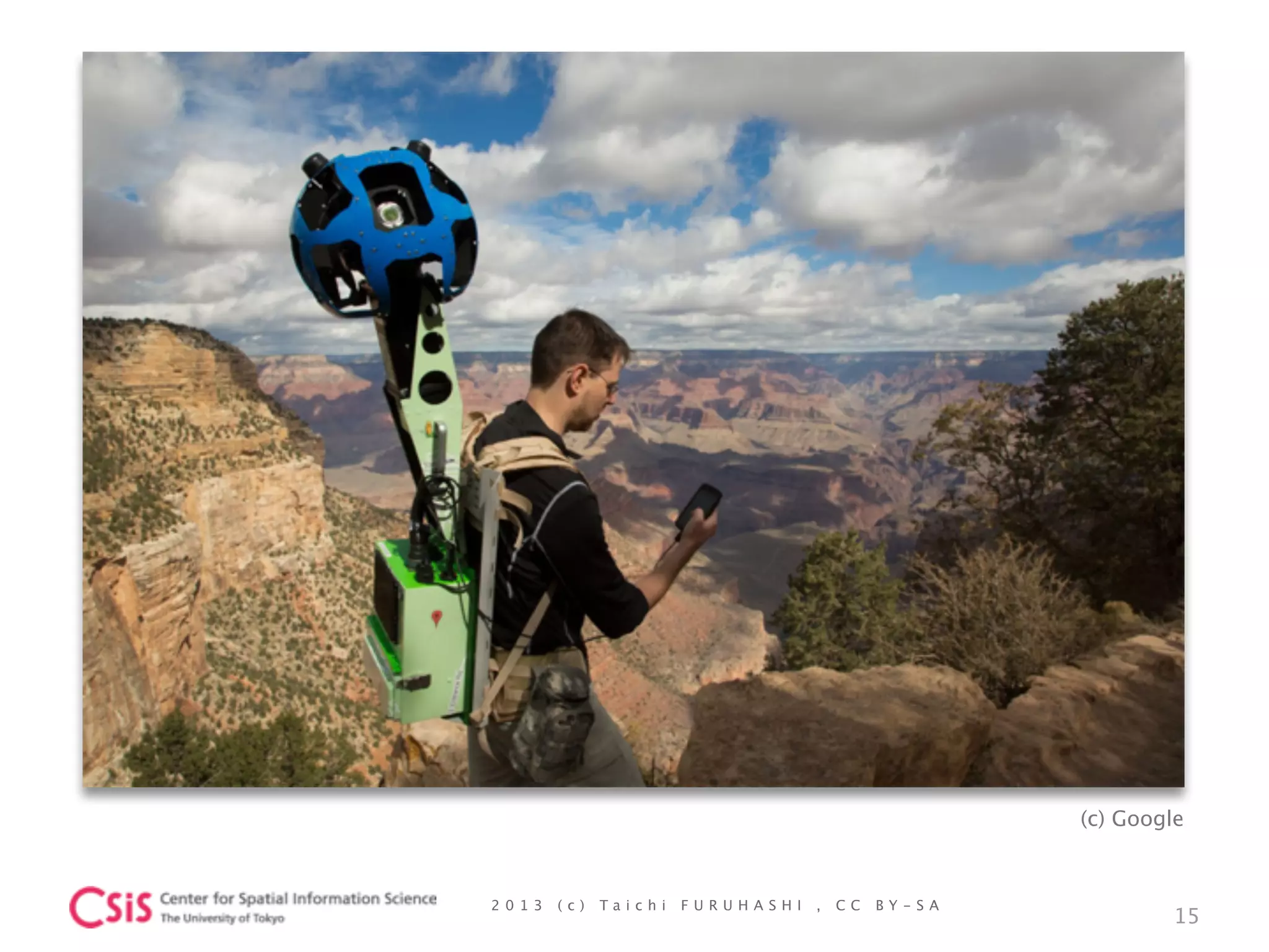 2 0 1 3 ( c ) T a i c h i F U R U H A S H I , C C B Y - S A
15
(c) Google
 