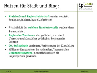 19.06.15 Seite 5 vonProjekt RadWegeRaum
•
•
•
•
•