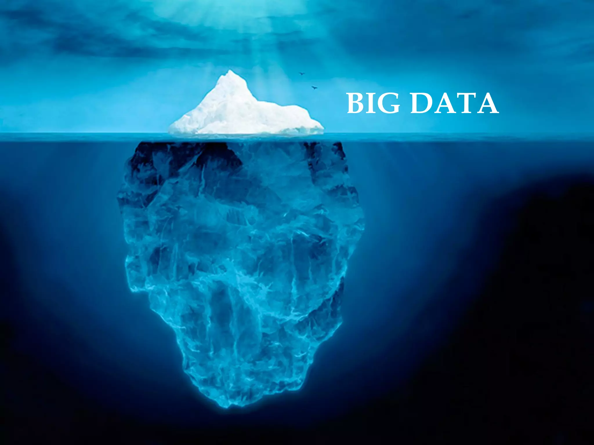 BIG DATA
 