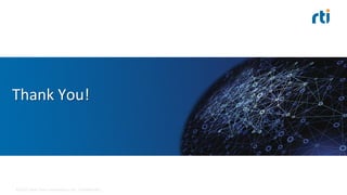 Thank	
  You!	
  
©2015	
  Real-­‐Time	
  InnovaEons,	
  Inc.	
  	
  ConﬁdenEal.	
  
 