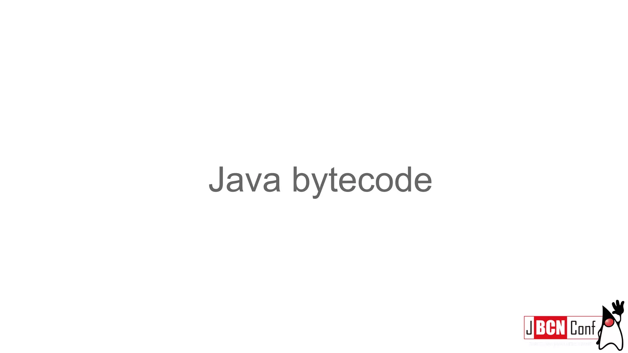 Java bytecode
 