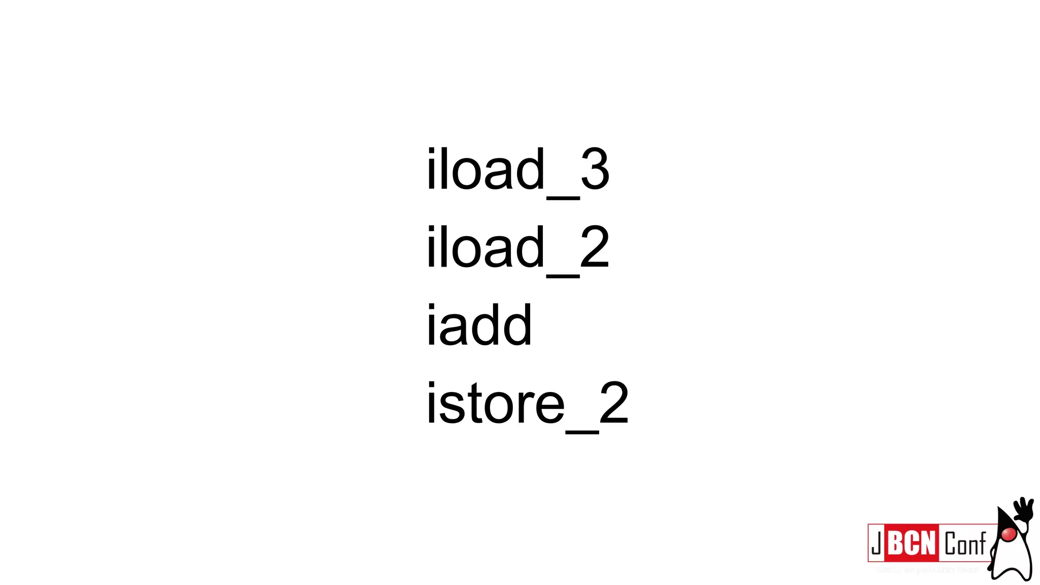 iload_3
iload_2
iadd
istore_2
 
