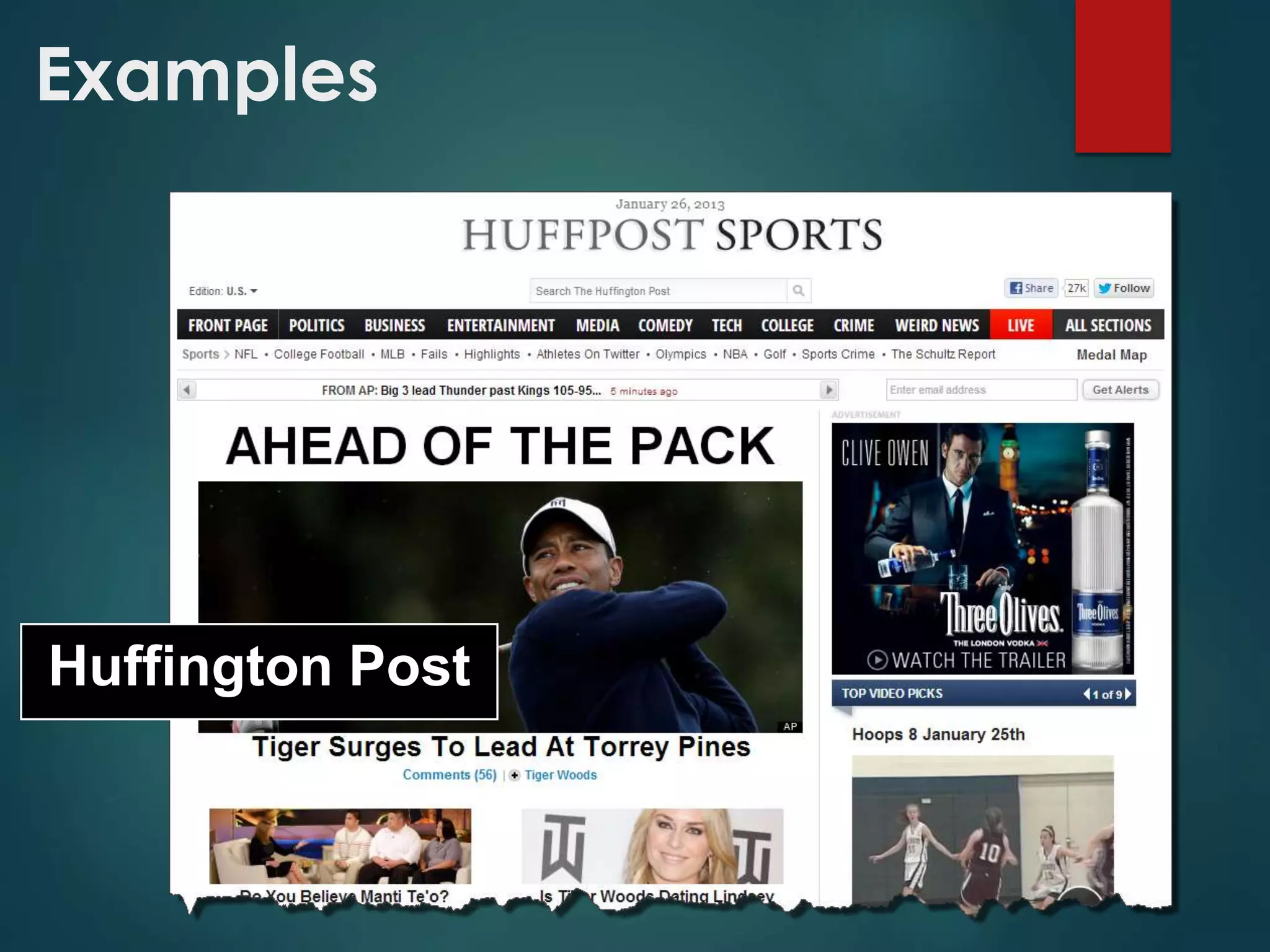 Examples
Huffington Post
 