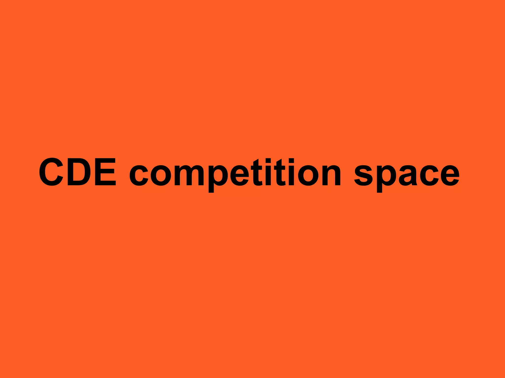 CDE competition space
 