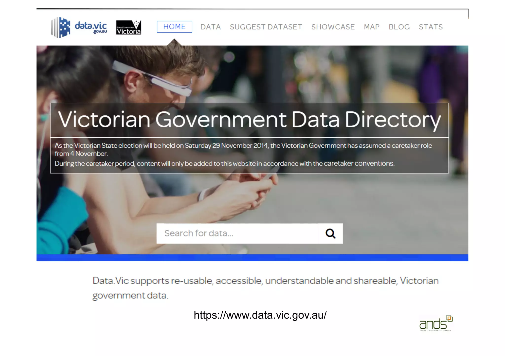 Government	
  -­‐	
  state	
  
https://www.data.vic.gov.au/
 