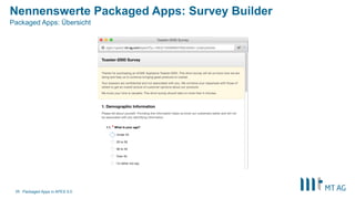 Nennenswerte Packaged Apps: Survey Builder
Packaged Apps in APEX 5.011
Packaged Apps: Übersicht
 