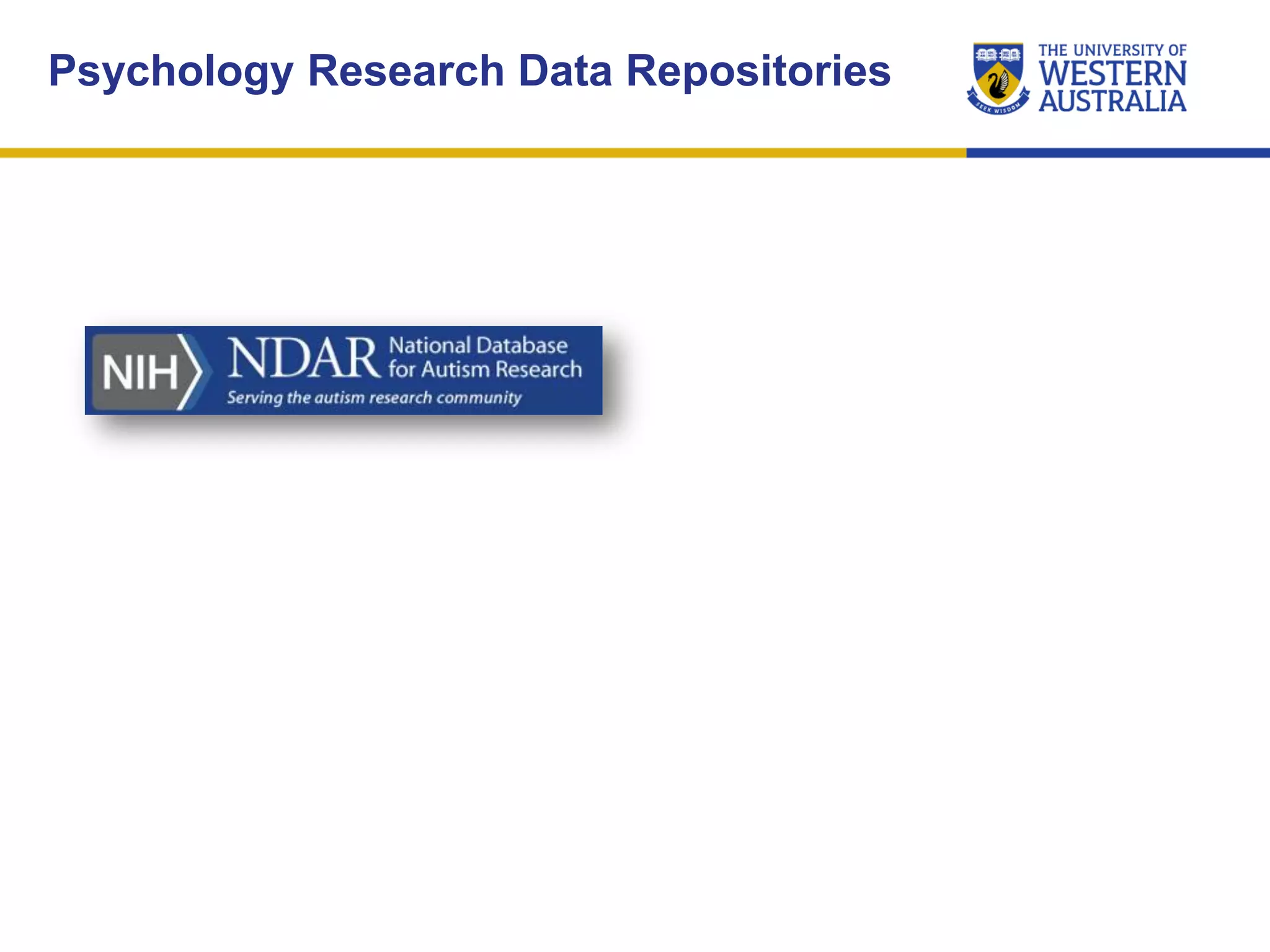 Psychology Research Data Repositories
 