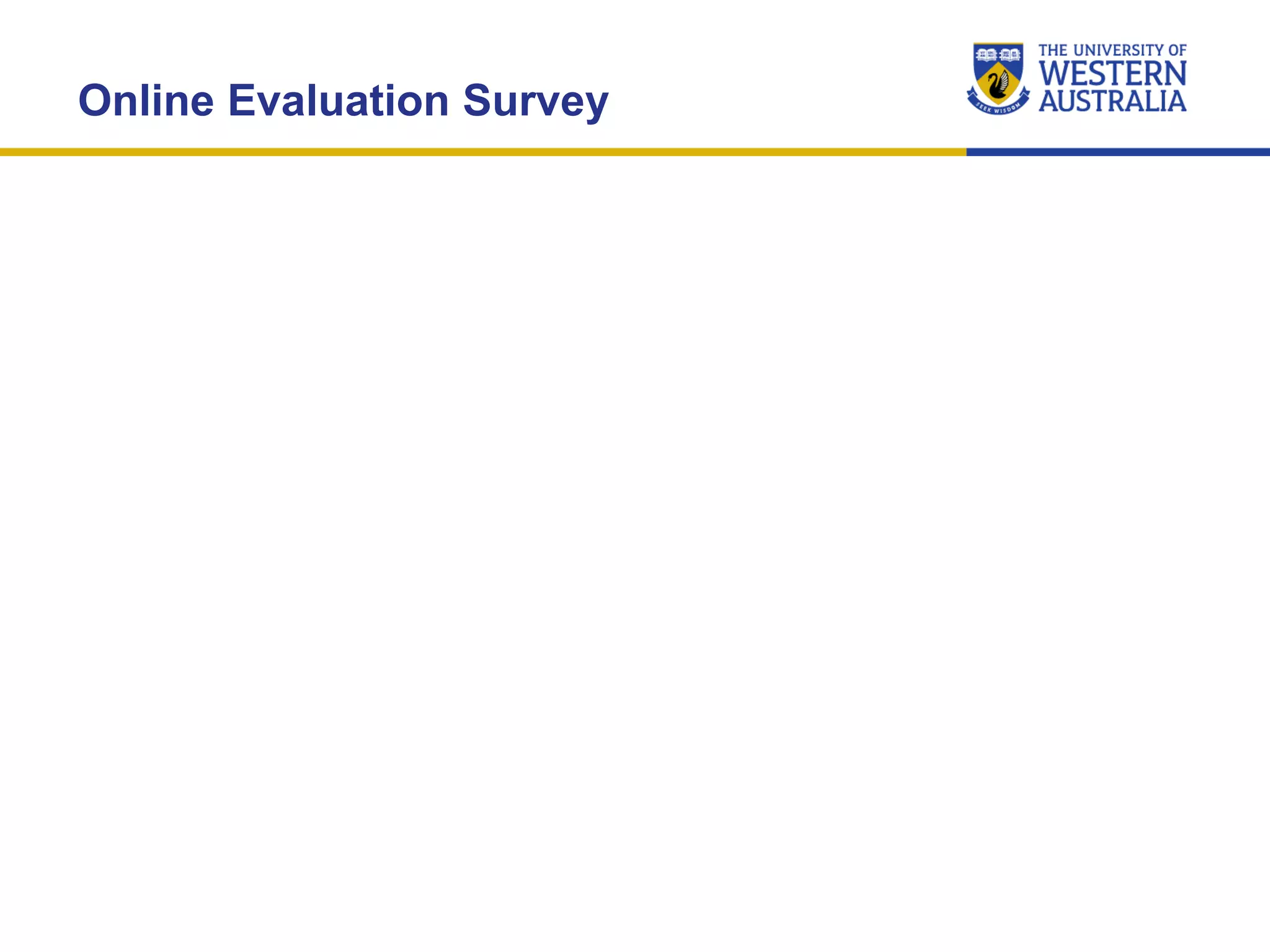 Online Evaluation Survey
 