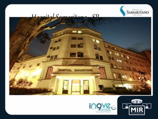 Hospital Samaritano - SP
 