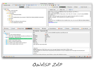 OWASP ZAP
 