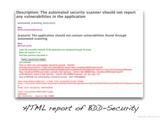HTML report of BDD-Security
Bildquelle: BDD-Security
 