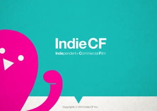  IndieCF Company Brief