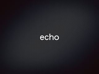 echo
 