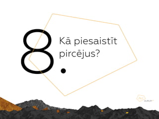 8.K piesaistt
pircjus?
 