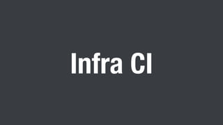 Infra CI
 