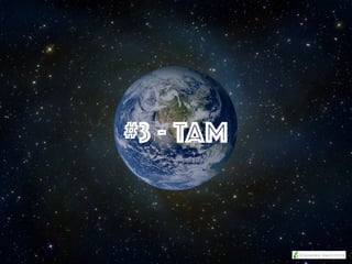 #3 - TAM
 