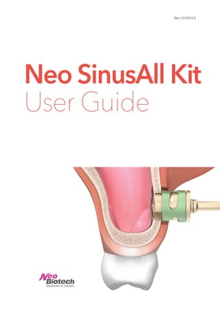 Rev.1 07/2015-E
Neo SinusAll Kit
User Guide
 