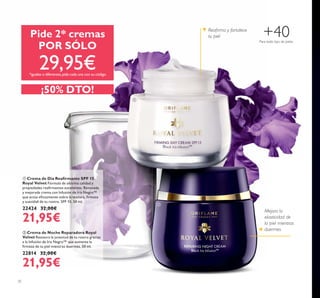 20
ቢ
Fórmula de altísima calidad y
22424 32,00€
ባ Crema de Noche Reparadora Royal
32,00€
Para todo tipo de pieles
+40
ቢ
ባ
 