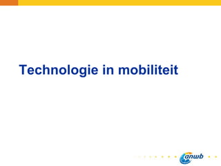Technologie in mobiliteit
 