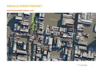 4Prepared for the City of Stonnington
by rushwright associates
DESIGN DEVELOPMENT OVERALL PLAN
GREVILLE STREET PRECINCT
GREVILLE STREET
CATO STREET CAR PARK
IZZETTSTREET
GRATTANSTREET
STEDMONDSROAD
PORTERSTREET
CHAPELSTREET
 