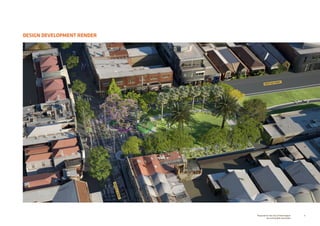 8Prepared for the City of Stonnington
by rushwright associates
DESIGN DEVELOPMENT RENDER
GRATTAN STREET
GREVILLESTREET
 
