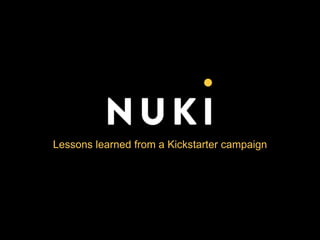 Lessons learned from a Kickstarter campaign
 