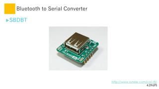 Bluetooth to Serial Converter
?SBDBT
http://www.runele.com/ca1/8/
4,096
 