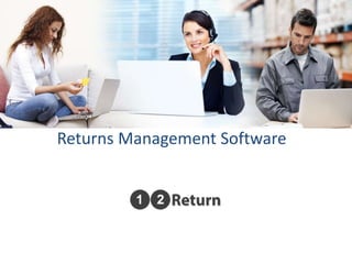 Returns Management Software
 