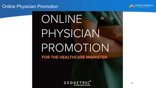 Online Physician Promotion
43
 