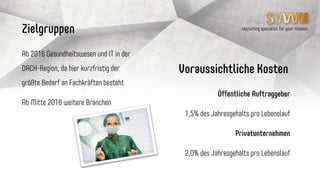 recruiting specialist for your mission
SiiWii ist das neue Jobportal. Nur, dass Sie als zukünftiger Arbeitgeber weder
eine teure Anzeige schalten, noch tausende Bewerbungsunterlagen sichten.
Sie wählen aus einer riesigen Datenbank aus potentiellen SiiWii‘s aus. Und das
Ergebnis aus einer zielgenauen Suche ist genau die Person, die 100% geeignet
für Ihre Mission ist.
Oder meinen Sie wirklich, dass der MI6 eine Anzeige aufgegeben hat, um Mr.
Bond zu bekommen? Sicher nicht!
SiiWii für Unternehmen
 