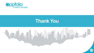 57 2015 © AppFolio, Inc. Confidential.
Thank You
 