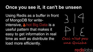 Use case B: Waze
• An international navigation app/service
• Strongly focuses on public transit
• 10s of millions of users during peak hours
• Primary data storage is MongoDB
• Base data is created in advance
• Real time updates (traffic, vehicles and
passengers) pour into Redis for scheduling
adjustments and notifications
 