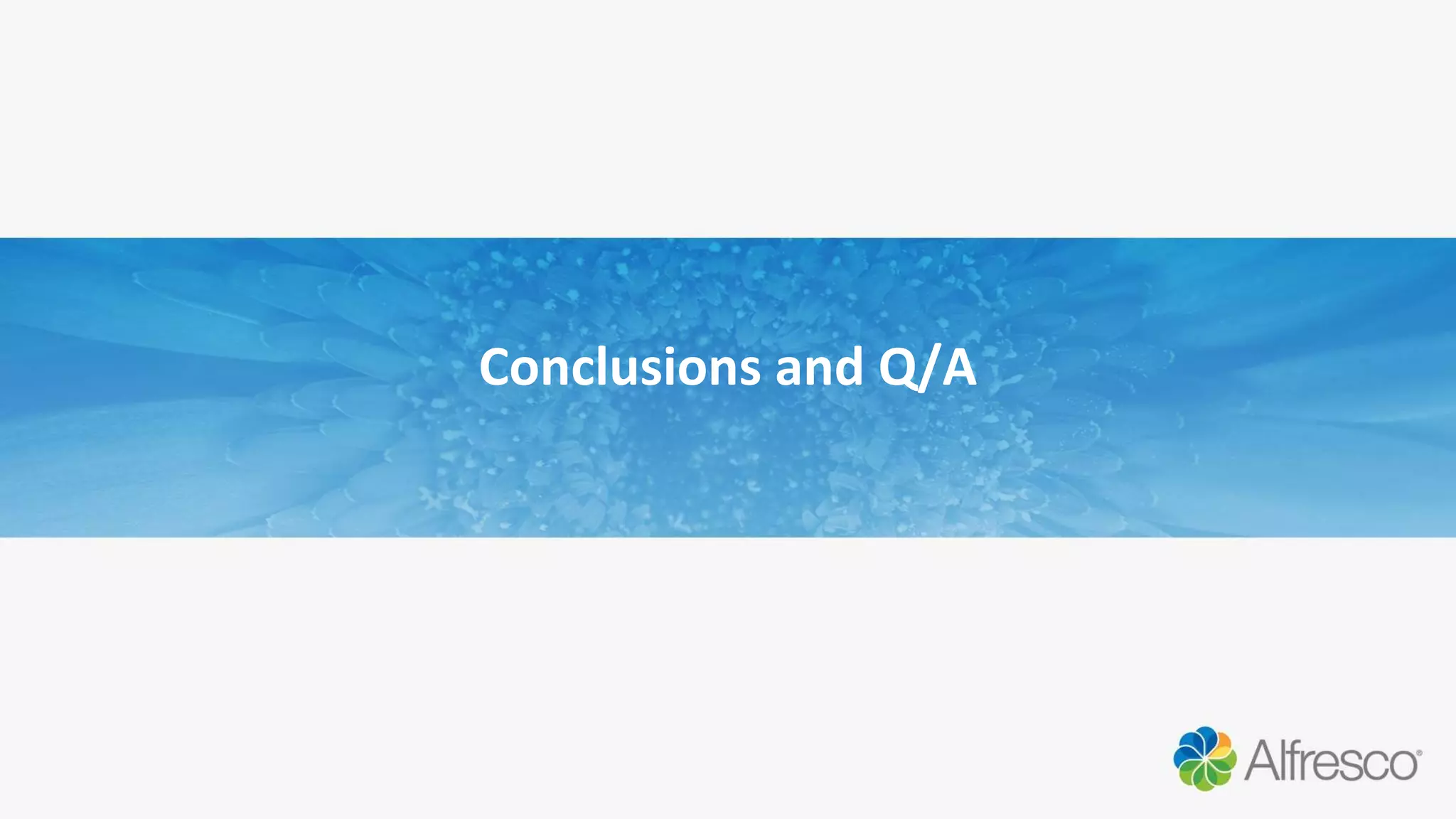 Conclusions and Q/A
 